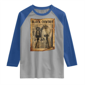 Black Cowboys Raglan Shirt Vintage African American Western Black History TS10 Sport Gray Royal Print Your Wear