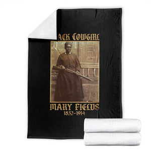 Mary Fields Black Cowgirl Throw Blanket Vintage African American Western Black History TS10 Black Print Your Wear