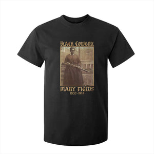 Mary Fields Black Cowgirl T Shirt For Kid Vintage African American Western Black History TS10 Black Print Your Wear