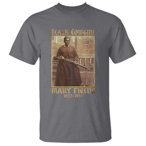Mary Fields Black Cowgirl T Shirt Vintage African American Western Black History TS10 Charcoal Print Your Wear