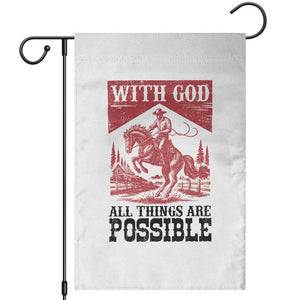 Christian Cowboy Garden Flag Vintage Christian All Things Are Possible Encouraging Bible Verse TS10 White Print Your Wear