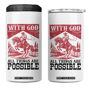Christian Cowboy 4 in 1 Can Cooler Tumbler Vintage Christian All Things Are Possible Encouraging Bible Verse TS10 One Size: 16 oz White Print Your Wear