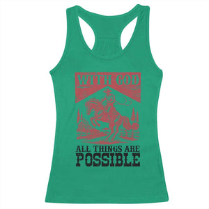 Christian Cowboy Racerback Tank Top Vintage Christian All Things Are Possible Encouraging Bible Verse TS10 Irish Green Print Your Wear