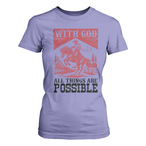 Christian Cowboy T Shirt For Women Vintage Christian All Things Are Possible Encouraging Bible Verse TS10 Violet Print Your Wear