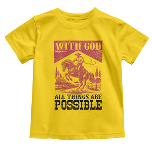 Christian Cowboy Toddler T Shirt Vintage Christian All Things Are Possible Encouraging Bible Verse TS10 Daisy Print Your Wear