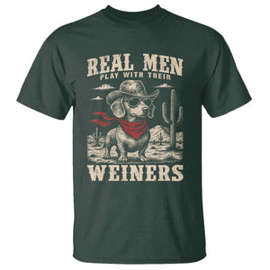 Funny Dachshund Cowboy T Shirt Real Men Play With Their Weiners TS10 Dark Forest Green Print Your Wear