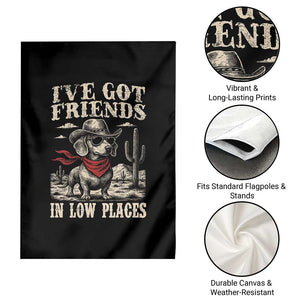 Funny Dachshund Cowboy Garden Flag Ive Got Friends In Low Places TS10 Print Your Wear