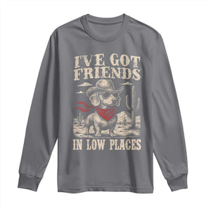 Funny Dachshund Cowboy Long Sleeve Shirt Ive Got Friends In Low Places TS10 Charcoal Print Your Wear