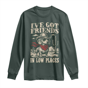 Funny Dachshund Cowboy Long Sleeve Shirt Ive Got Friends In Low Places TS10 Dark Forest Green Print Your Wear