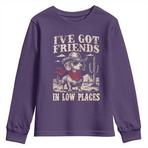 Funny Dachshund Cowboy Youth Sweatshirt Ive Got Friends In Low Places TS10 Purple Print Your Wear