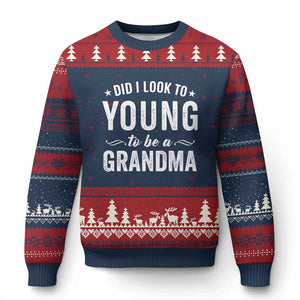 Funny Grandma Ugly Christmas Sweater Did I Look Too Young To Be A Grandma TS10 Navy Red Print Your Wear