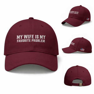 My Wife Is My Favorite Problem Funny Husband Marriage Graphic Baseball Cap