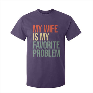My Wife Is My Favorite Problem Funny T Shirt For Kid Retro 70s Husband Graphic
