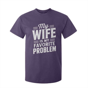 My Wife Is My Favorite Problem Funny Husband T Shirt For Kid