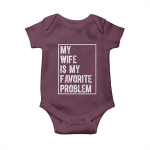 My Wife Is My Favorite Problem Funny Husband Baby Onesie Distressed Graphic