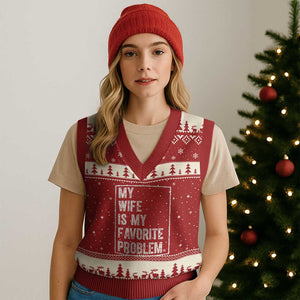 My Wife Is My Favorite Problem Funny Husband V-Neck Knit Sweater Vest Distressed Graphic