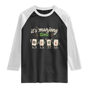 Its Mahjong Time Raglan Shirt Funny Cartoon Mahjong Tiles Gathering Game Night TS10 Black White Print Your Wear