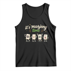 Its Mahjong Time Tank Top Funny Cartoon Mahjong Tiles Gathering Game Night TS10 Black Print Your Wear