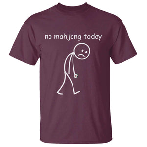 Funny Mahjong Lover T Shirt No Mahjong Today Sad Stickman Meme Graphic