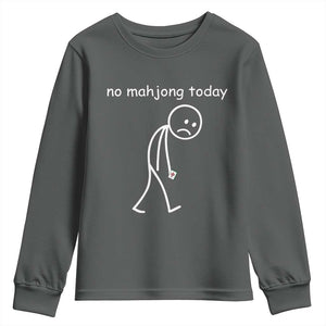 Funny Mahjong Lover Youth Sweatshirt No Mahjong Today Sad Stickman Meme Graphic