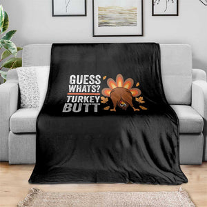 Funny Thanksgiving Throw Blanket Guess What Turkey Butt Retro TS10 Print Your Wear