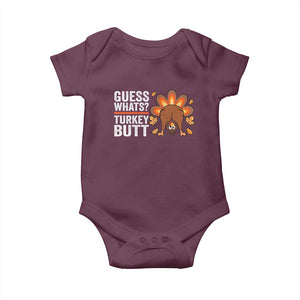 Funny Thanksgiving Baby Onesie Guess What Turkey Butt Retro TS10 Maroon Print Your Wear
