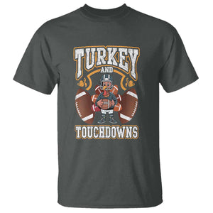 Thanksgiving Turkey And Touchdowns Football T Shirt Game Day TS10 Dark Heather Print Your Wear