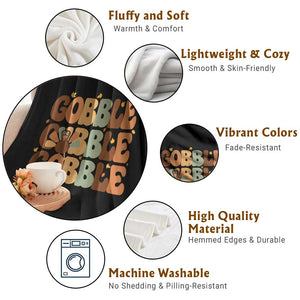 Thanksgiving Gobble Throw Blanket Fall Turkey Thankful Vibes TS10 Print Your Wear