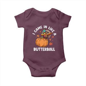 Funny Thanksgiving Turkey Baby Onesie Came In Like A Butterball TS10 Maroon Print Your Wear