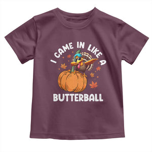 Funny Thanksgiving Turkey Baby Shirt Came In Like A Butterball TS10 Maroon Print Your Wear