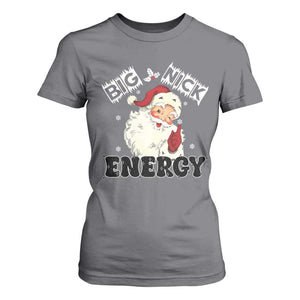 Christmas Santa T Shirt For Women Big Nick Energy Vintage Holiday TS10 Charcoal Print Your Wear