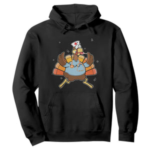 Thanksgiving Nurse Turkey Hoodie Funny Nursing Student Gift Thankful Nurse Medical Assistant TS10 Black Print Your Wear