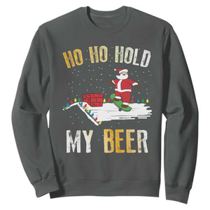 Christmas Beer Sweatshirt Funny Santa Ho Ho Hold My Beer Skateboard Roof TS10 Dark Heather Print Your Wear