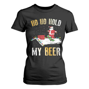 Christmas Beer T Shirt For Women Funny Santa Ho Ho Hold My Beer Skateboard Roof TS10 Black Print Your Wear