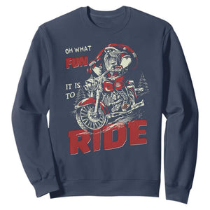 Funny Biker Christmas Sweatshirt Oh What Fun It Is To Ride Santa Riding On A Motorcycle TS10 Navy Print Your Wear