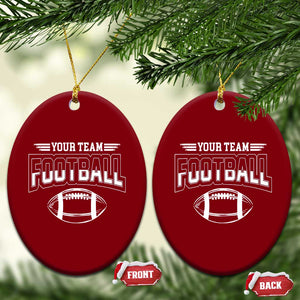 Custom Football Team Name Ceramic Ornament Personalized Game Day Mom High School Cheer Mom TS10 Print Your Wear