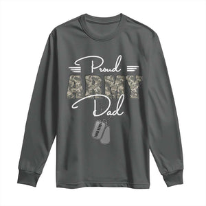 Personalized Army Family Long Sleeve Shirt Custom Name Tag Proud Army Dad Military Camo TS10 Dark Heather Print Your Wear