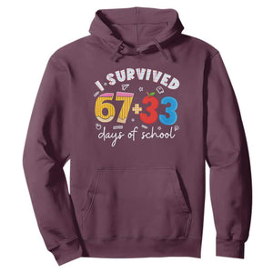 I Survived 67 33 Days Of School Hoodie Funny Six Seven Meme Boys Kids 100th Day TS10 Maroon Print Your Wear
