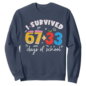I Survived 67 33 Days Of School Sweatshirt Funny Six Seven Meme Boys Kids 100th Day TS10 Navy Print Your Wear