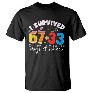 I Survived 67 33 Days Of School T Shirt Funny Six Seven Meme Boys Kids 100th Day TS10 Black Print Your Wear