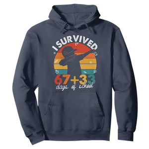 I Survived 67 33 Days Of School Hoodie Funny Six Seven Meme Math Teacher Kids 100th Day TS10 Navy Print Your Wear