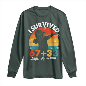 I Survived 67 33 Days Of School Long Sleeve Shirt Funny Six Seven Meme Math Teacher Kids 100th Day TS10 Dark Forest Green Print Your Wear