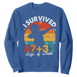 I Survived 67 33 Days Of School Sweatshirt Funny Six Seven Meme Math Teacher Kids 100th Day TS10 Royal Blue Print Your Wear