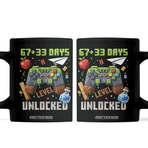 67 33 100 Days Level Unlocked Coffee Mug Gaming 100th Day of School Boys Kid TS10 Black Print Your Wear