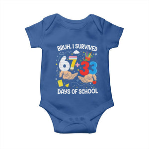 Bruh I Survived 67 33 100 Days of School Baby Onesie Six Seven Teachers Kids TS10 Royal Blue Print Your Wear