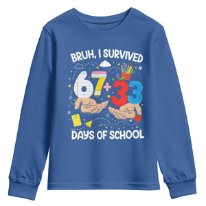 Bruh I Survived 67 33 100 Days of School Youth Sweatshirt Six Seven Teachers Kids TS10 Royal Blue Print Your Wear