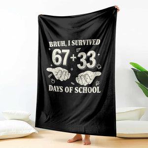 Bruh I Survived 100 Days of School Throw Blanket 67 33 Six Seven Hands Meme Funny Gen Alpha TS10 Print Your Wear