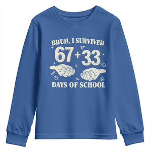 Bruh I Survived 100 Days of School Youth Sweatshirt 67 33 Six Seven Hands Meme Funny Gen Alpha TS10 Royal Blue Print Your Wear