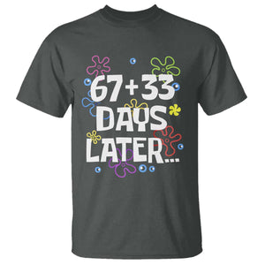 67 33 One Hundred Days Later T Shirt Funny 100th Day of School Flowers TS10 Dark Heather Print Your Wear