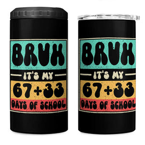 Bruh I Survived 67 33 Days of School 4 in 1 Can Cooler Tumbler Retro 100th Day of School Boys Teachers Pupils TS10 One Size: 16 oz Black Print Your Wear